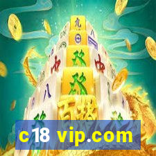 c18 vip.com